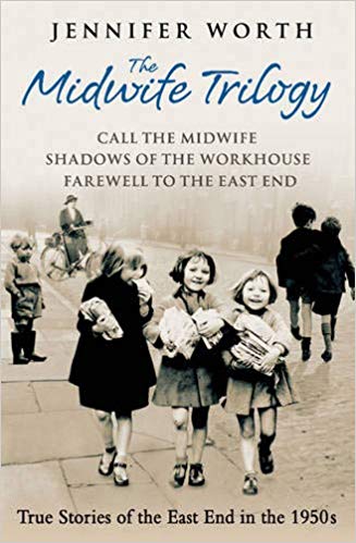 The Midwife Trilogy by Jennifer Worth